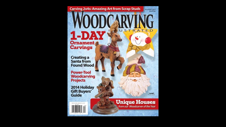 Woodcarving Illustrated Holiday 2014 Issue 69