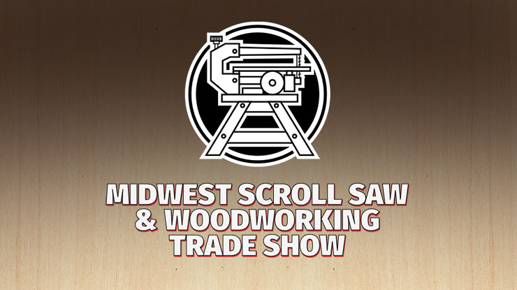 Midwest Scroll Saw and Woodworking Trade Show