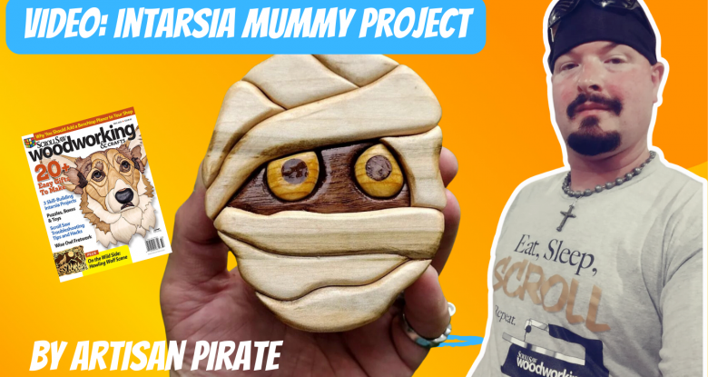 VIDEO: Artisan Pirate Creates the Scrap Wood Intarsia Mummy