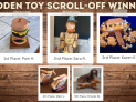 2023 Wooden Toy Scroll-Off Winners!