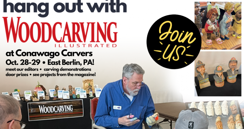 Meet Woodcarving Illustrated at Conawago Carvers 2023!